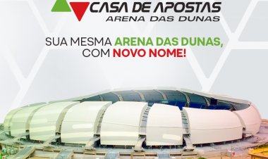 Arena das Dunas assina contrato de Naming Rights com a Casa de Apostas e anuncia novo sistema de iluminação LED com 14 mil cores