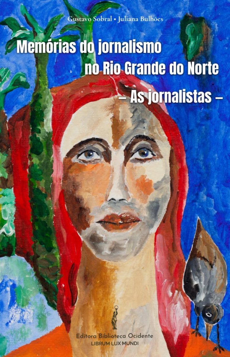 Memórias das jornalistas do Rio Grande do Norte vira livro