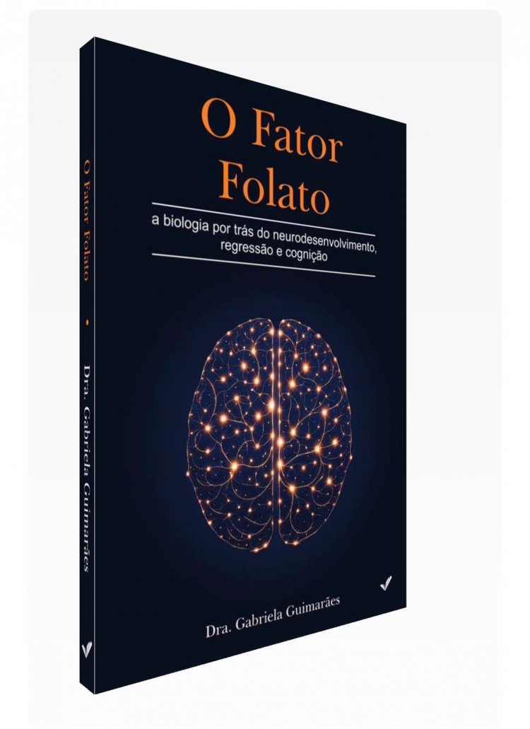 Em meio a avanço do FDA, médica brasileira lança livro sobre folato e neurodesenvolvimento